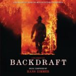 Backdraft (Original Music From the Motion Picture Soundtrack) از Hans Zimmer