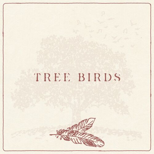 Tree Birds از Dylan Gossett