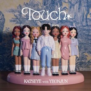 Touch (ft. YEONJUN of TOMORROW X TOGETHER) از KATSEYE