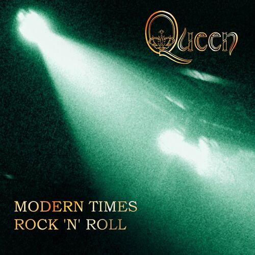 Modern Times Rock 'n’ Roll (2024 Mix) از Queen