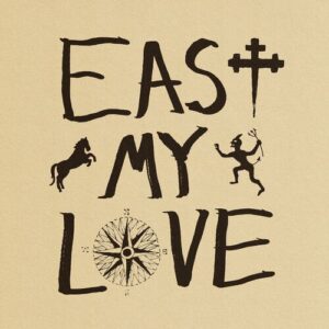 East My Love از Current Joys