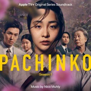 Pachinko: Season 1 (Apple TV+ Original Series Soundtrack) از Nico Muhly