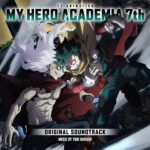 My Hero Academia: Season 7 (Original Series Soundtrack) از Yuki Hayashi