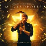 Megalopolis (Original Motion Picture Soundtrack) از Osvaldo Golijov