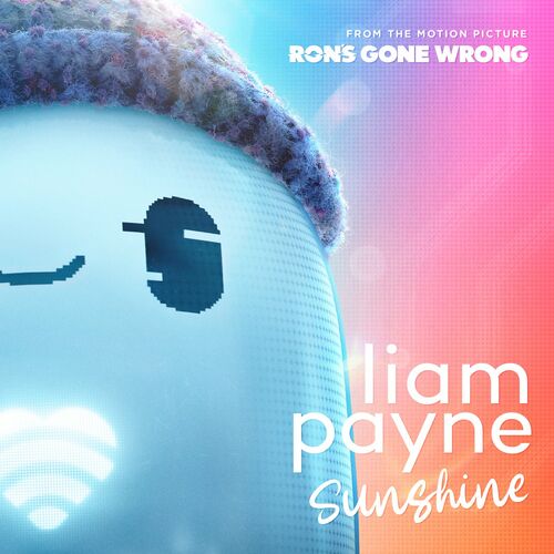 Sunshine (From the Motion Picture “Ron’s Gone Wrong”) از Liam Payne