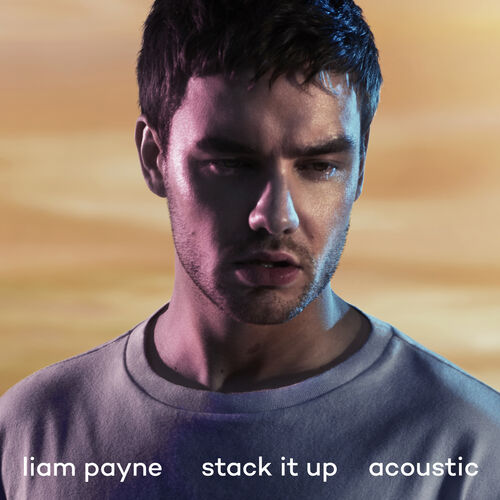 Stack It Up (Acoustic) از Liam Payne