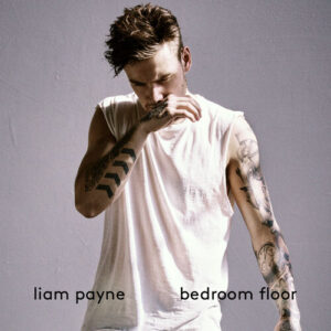 Bedroom Floor (NSG Remix) از Liam Payne