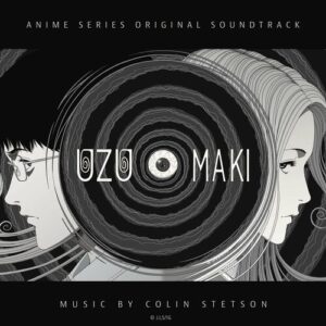 Uzumaki (Anime Series Original Soundtrack) از Colin Stetson