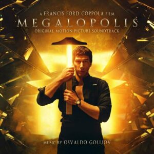 Megalopolis (Original Motion Picture Soundtrack) از Osvaldo Golijov