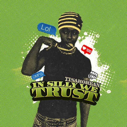 In Silly We Trust از TisaKorean