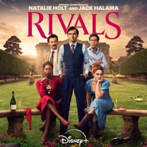 Rivals (Original Soundtrack) از Natalie Holt