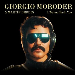 I Wanna Rock You (Martin Brodin Mix) از Giorgio Moroder