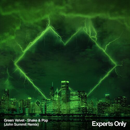 Shake & Pop (John Summit Remix) از Green Velvet