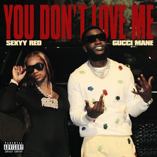 You Don’t Love Me از Gucci Mane