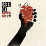 American Idiot (20th Anniversary Deluxe Edition) از Green Day