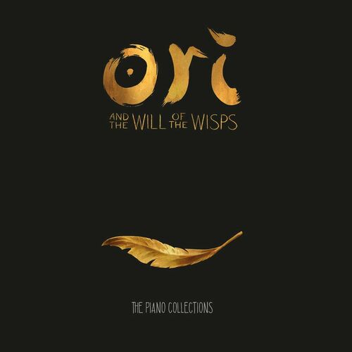 Ori and the Will of the Wisps - The Piano Collections از Gareth Coker