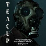 Teacup (Original Series Soundtrack) از David Wingo