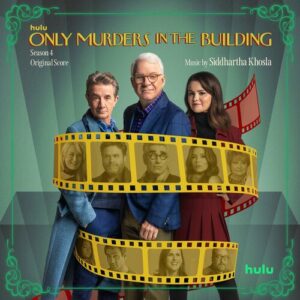 Only Murders in the Building: Season 4 (Original Score) از Siddhartha Khosla