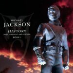 HIStory - PAST, PRESENT AND FUTURE - BOOK I از Michael Jackson