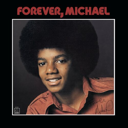 Forever, Michael از Michael Jackson