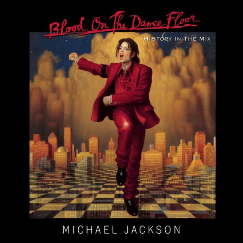 BLOOD ON THE DANCE FLOOR/ HIStory In The Mix از Michael Jackson