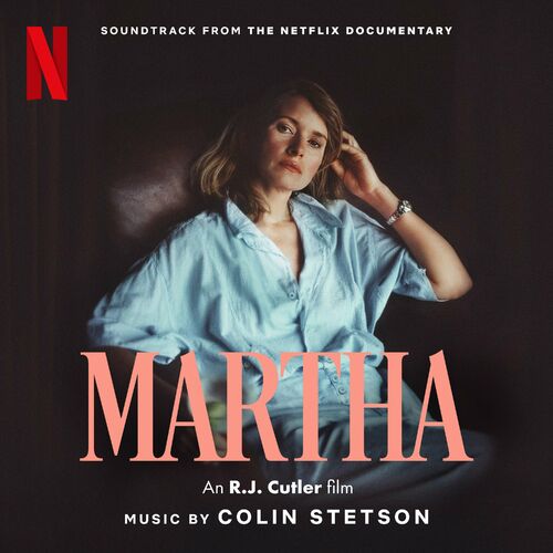 Martha (Soundtrack from the Netflix Film) از Colin Stetson