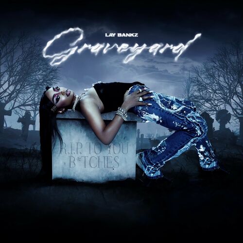 Graveyard از Lay Bankz