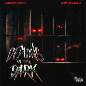 Demons In The Dark از Money Man