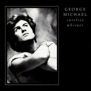 Careless Whisper (sped up and slowed) از George Michael