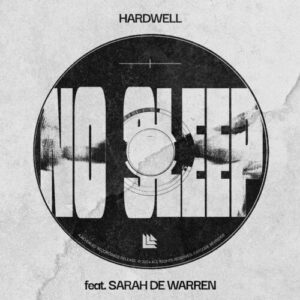 No Sleep از Hardwell