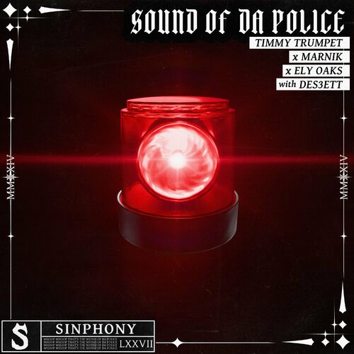 Sound of da Police (with DES3ETT) از Timmy Trumpet