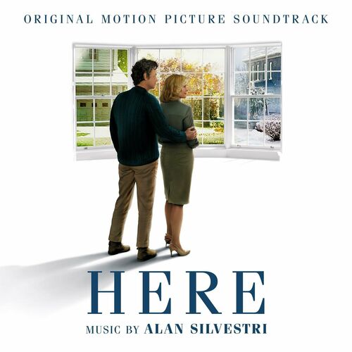 Here (Original Motion Picture Soundtrack) از Alan Silvestri