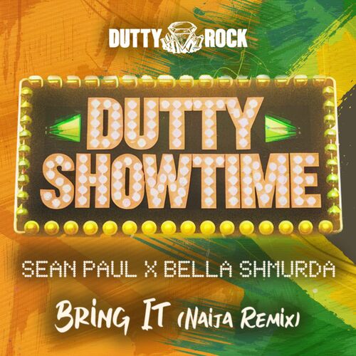 Bring It (Naija Remix) از Sean Paul