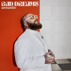 Bad Dreams (Acoustic) از Teddy Swims