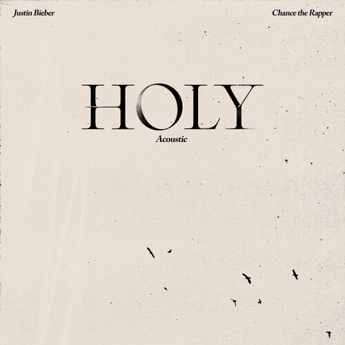 Holy (Acoustic) از Justin Bieber