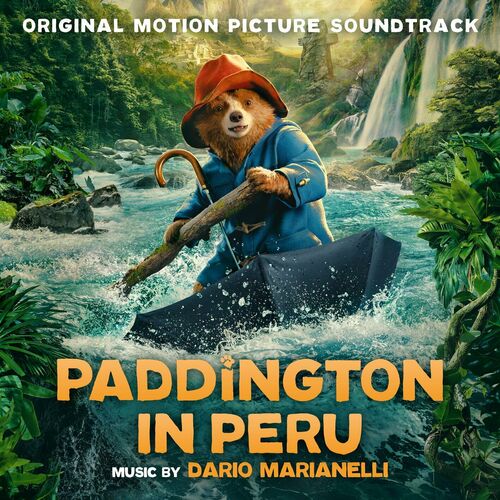 Paddington in Peru (Original Motion Picture Soundtrack) از Dario Marianelli