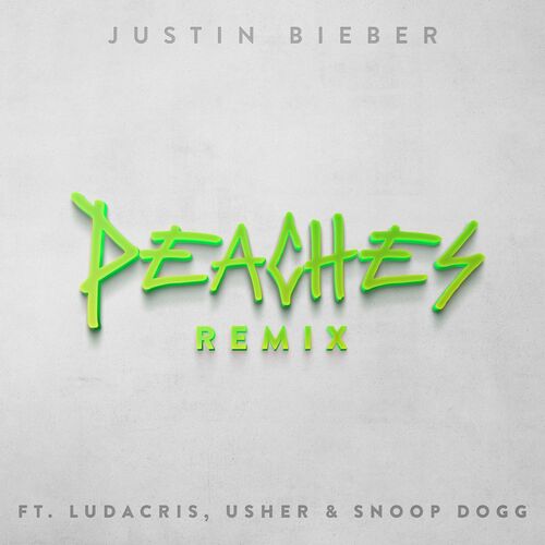 Peaches (Remix) از Justin Bieber