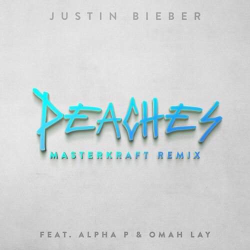 Peaches (Masterkraft Remix) از Justin Bieber