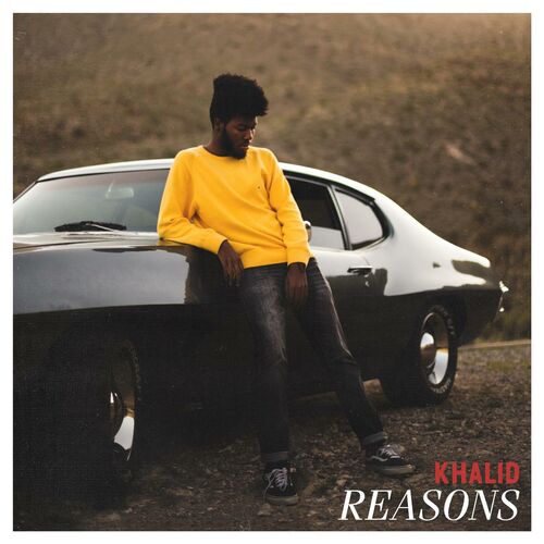 Reasons از Khalid