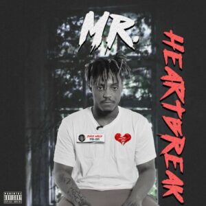 Mr Heartbreak از Juice WRLD