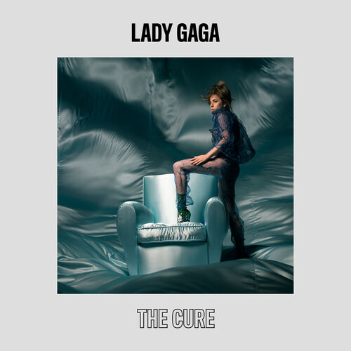 The Cure از Lady Gaga