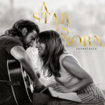 A Star Is Born Soundtrack از Lady Gaga