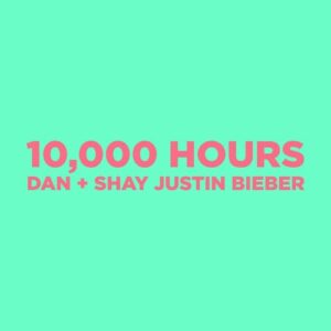 10,000 Hours از Dan + Shay