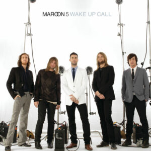 Wake Up Call از Maroon 5