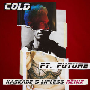 Cold (Kaskade & Lipless Remix) از Maroon 5