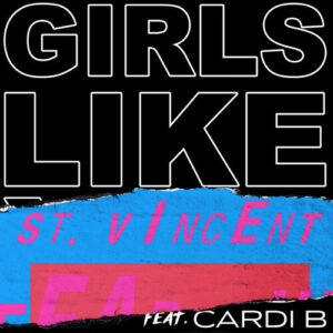 Girls Like You (St. Vincent Remix) از Maroon 5