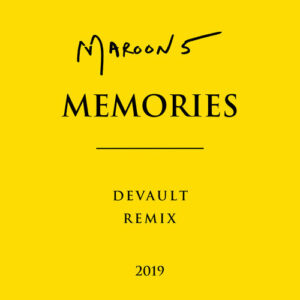 Memories (Devault Remix) از Maroon 5