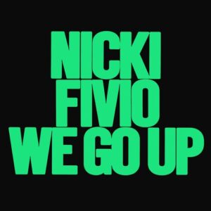 We Go Up از Nicki Minaj