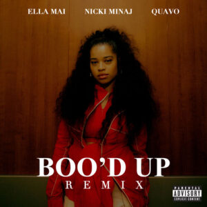 Boo'd Up (Remix) از Ella Mai