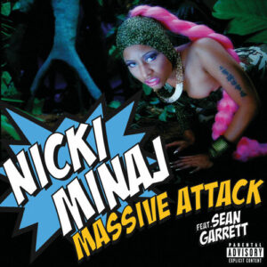 Massive Attack از Nicki Minaj